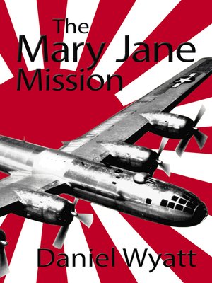 The Mary Jane Mission - ebook